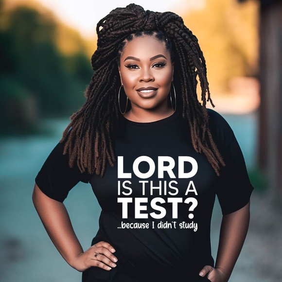 Lord Is This A Test? T-Shirt - Picture 1 of 2